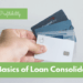 Loan Consolidation: Complete Beginners Guide | Personal Profitability